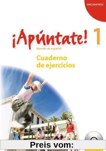 ¡Apúntate! - Allgemeine Ausgabe: Band 1 - Cuaderno de ejercicios inkl. CD